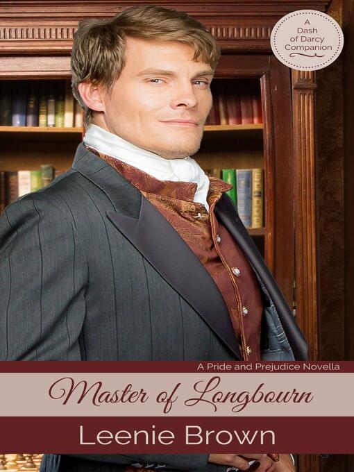 Title details for Master of Longbourn by Leenie Brown - Available